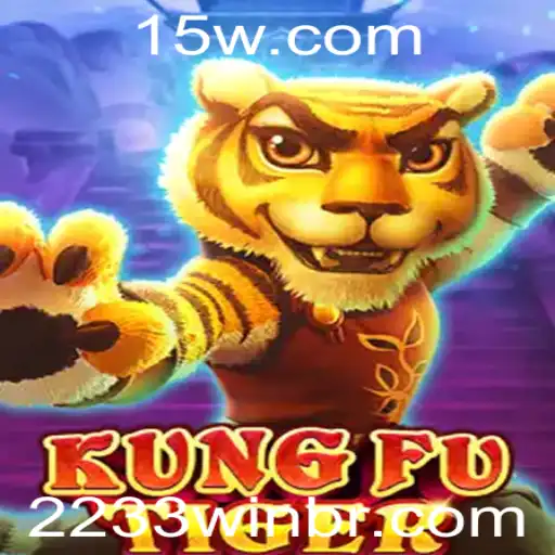 KungFuTiger: A Jornada Épica para Conquistar o 2233win